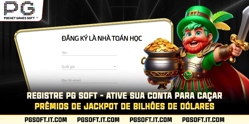 Registre PG SOFT - Ative sua conta para caçar prêmios de jackpot de bilhões de dólares