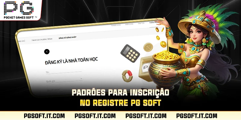 Padrões para inscrição no registre PG SOFT