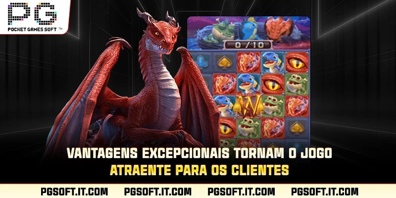 Vantagens excepcionais tornam o jogo atraente para os clientes